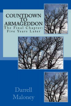 [Countdown to Armageddon 13] • Countdown to Armageddon · the Final Chapter · Five Years Later